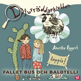 Fallet Bus och Balotelli (ljudbok) av Anette Eg