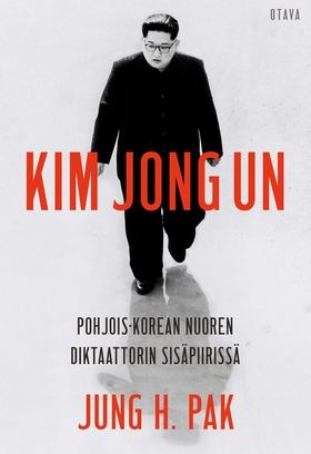Kim Jong Un (e-bok) av Jung H. Pak