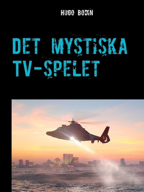 Det mystiska TV-spelet: Ett äventyr
