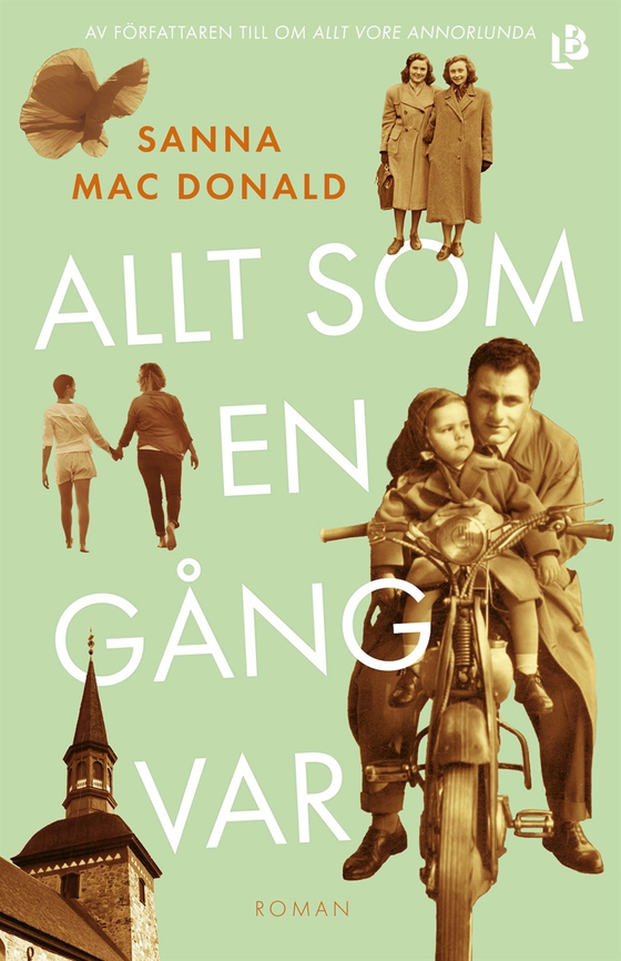 Allt som en gång var