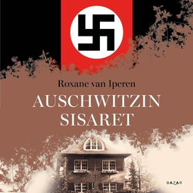 Auschwitzin sisaret (ljudbok) av Roxane van Ipe