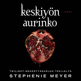 Keskiyön aurinko (ljudbok) av Stephenie Meyer