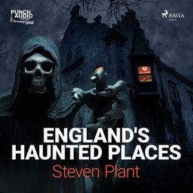 England's Haunted Places (ljudbok) av Steven Pl