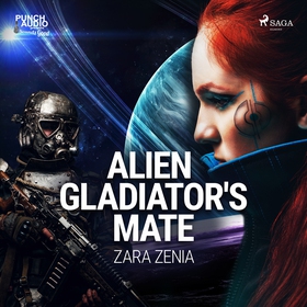 Alien Gladiator's Mate (ljudbok) av Zara Zenia