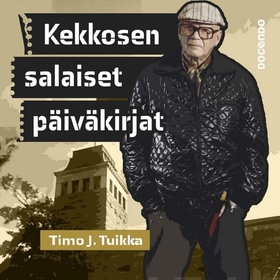 Kekkosen salaiset päiväkirjat (ljudbok) av Timo