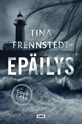 Epäilys (e-bok) av Tina Frennstedt