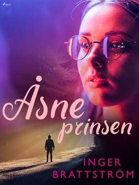 Åsneprinsen (e-bok) av Inger Brattström