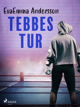 Tebbes tur (e-bok) av EvaEmma Andersson