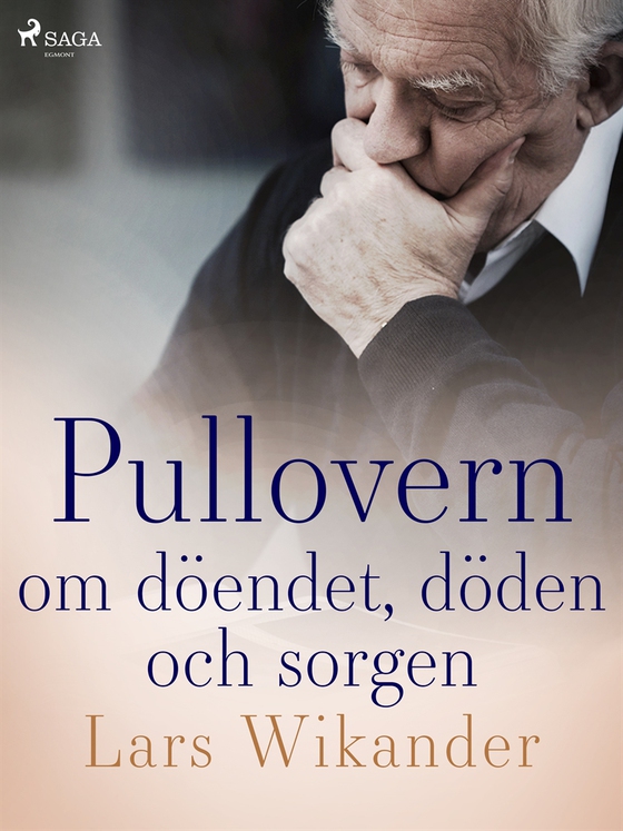 Pullovern : om döendet, döden och sorgen