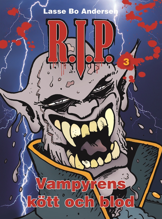 R.I.P. 3 - Vampyrens kött och blod (e-bok) av Lasse Bo Andersen