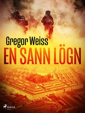 En sann lögn (e-bok) av Gregor Weiss