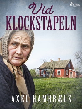 Vid klockstapeln (e-bok) av Axel Hambræus