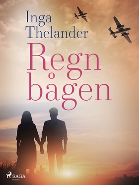 Regnbågen (e-bok) av Inga Thelander