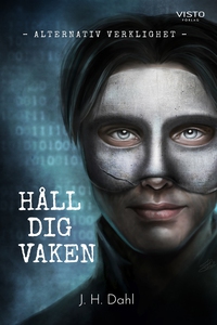 Alternativ verklighet : Håll dig vaken (e-bok)