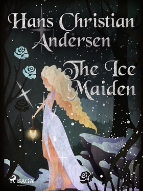 The Ice Maiden (e-bok) av Hans Christian Anders