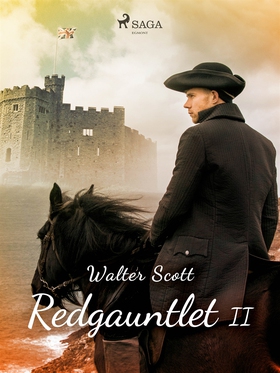 Redgauntlet II (e-bok) av Walter Scott
