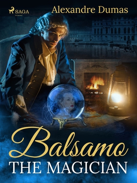 Balsamo, the Magician (e-bok) av Alexandre Duma