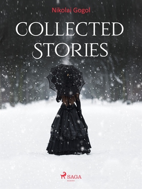 Collected Stories (e-bok) av Nikolai Gogol