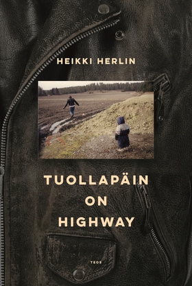 Tuollapäin on highway (e-bok) av Heikki Herlin
