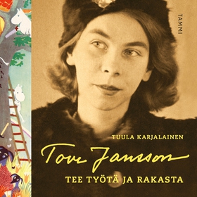 Tove Jansson (ljudbok) av Tuula Karjalainen