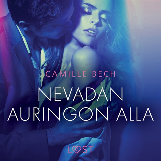 Nevadan auringon alla - eroottinen novelli (ljudbok) av Camille Bech
