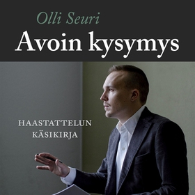 Avoin kysymys (ljudbok) av Olli Seuri