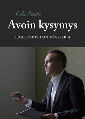 Avoin kysymys (e-bok) av Olli Seuri