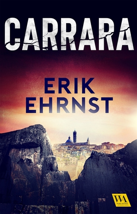 Carrara (e-bok) av Erik Ehrnst
