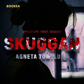 Skuggan (ljudbok) av Agneta Tomtlund