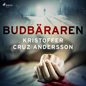 Budbäraren (ljudbok) av Kristoffer Cruz Anderss