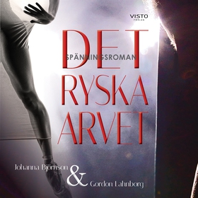 Det Ryska Arvet (ljudbok) av Johanna Björnson, 