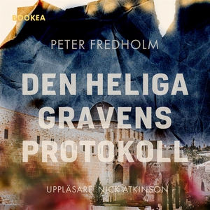 Den heliga gravens protokoll (ljudbok) av Peter