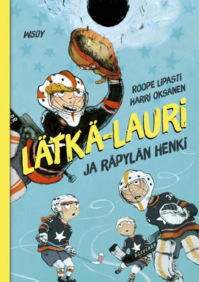 Lätkä-Lauri ja räpylän henki (e-bok) av Roope L