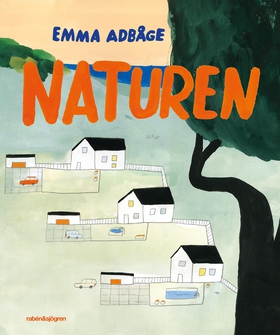Naturen (e-bok) av Emma Adbåge