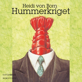Hummerkriget (ljudbok) av Heidi von Born