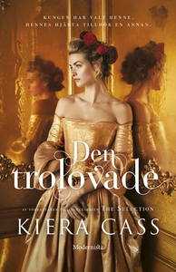 Den trolovade (e-bok) av Kiera Cass