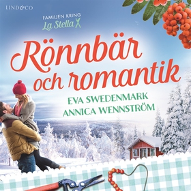 Rönnbär och romantik (ljudbok) av Annica Wennst