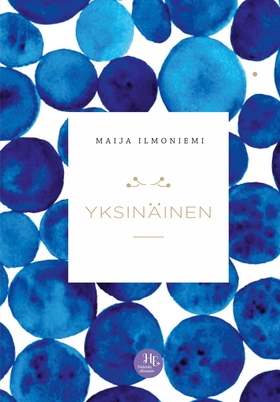 Yksinäinen (e-bok) av Maija Ilmoniemi