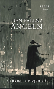 Den fallna ängeln (e-bok) av Gabriella p. Kjeil