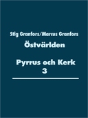 Östvärlden Pyrrus och Kerk 3