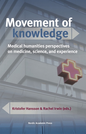 Movement of knowledge: Medical humanities persp
