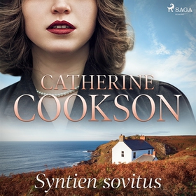 Syntien sovitus (ljudbok) av Catherine Cookson