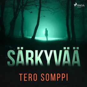 Särkyvää (ljudbok) av Tero Somppi