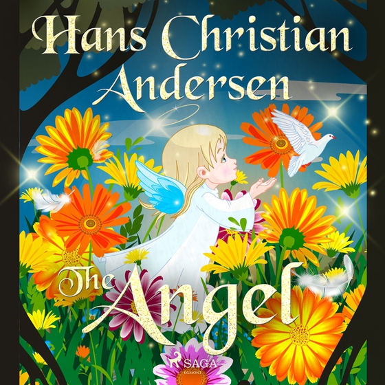 The Angel (ljudbok) av Hans Christian Andersen