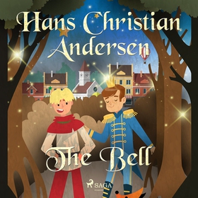 The Bell (ljudbok) av Hans Christian Andersen