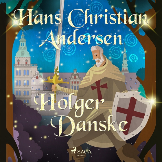 Holger Danske (ljudbok) av Hans Christian Andersen