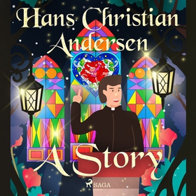 A Story (ljudbok) av Hans Christian Andersen