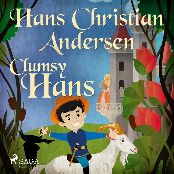 Clumsy Hans (ljudbok) av Hans Christian Andersen