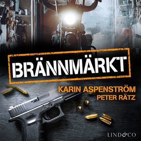 Brännmärkt (ljudbok) av Karin Aspenström, Peter