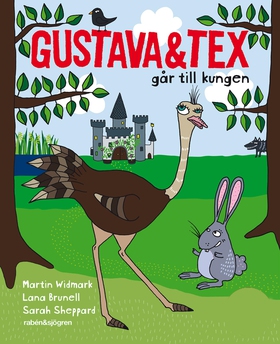 Gustava & Tex går till kungen (e-bok) av Martin